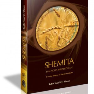 Shemita – Halacha MiMekora